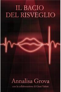 Il Bacio del Risveglio