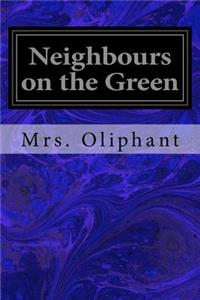 Neighbours on the Green