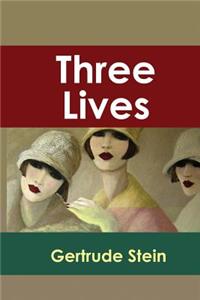 Three Lives