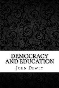 Democracy and Education