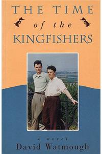 Time of the Kingfishers