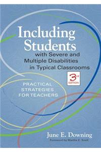 Including Students with Severe and Multiple Disabilities in Typical Classrooms