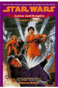 Kenobi's blade: junior jedi knights #6 (Star Wars - Junior Jedi Knights , No 6)