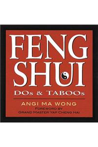 Feng Shui Dos & Taboos