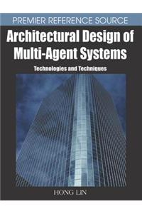 Architectural Design of Multi-agent Systems