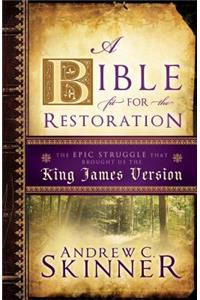 Bible Fit for the Restoration