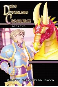 Dreamland Chronicles, Book Two