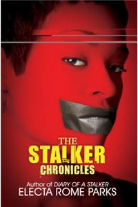 The Stalker Chronicles