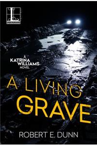 Living Grave