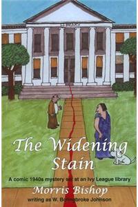The Widening Stain