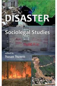 Disaster and Sociolegal Studies