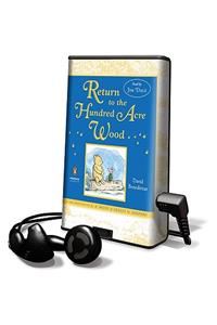 Return to the Hundred Acre Wood