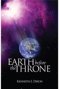Earth Before the Throne