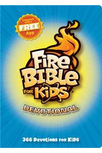 Fire Bible for Kids Devotional: 366 Devotions for Kids