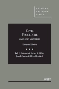 Civil Procedure, Cases and Materials