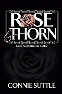 Rose and Thorn