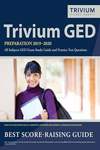 Trivium GED Preparation 2019-2020 All Subjects