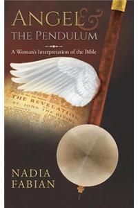 Angel and the Pendulum