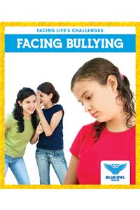 Facing Bullying