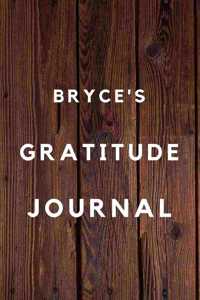 Bryce's Gratitude Journal
