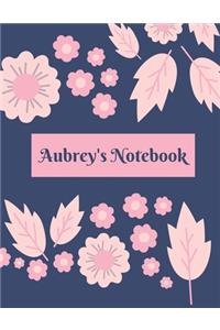 Aubrey's Notebook: - My Name Journal, Lined Journal, 100 pages, 8.5x11 large print, Soft Cover, Matte Finish.