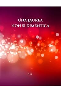 Una Laurea non si dimentica