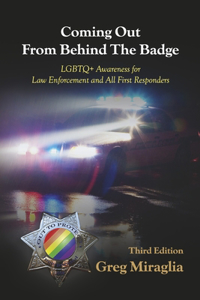 Coming Out From Behind The Badge