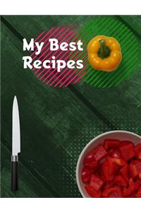 My Best Recipes. Create Your Own Collected Recipes. Blank Recipe Book to Write in, Document all Your Special Recipes and Notes for Your Favorite. Collect the Recipes You Love in Your Own Recipe Book.