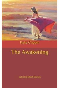 The Awakening