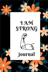 I Am Strong Journal