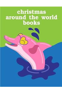 Christmas Around The World Books