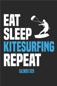 Eat Sleep Kitesurfing Repeat Calender 2020