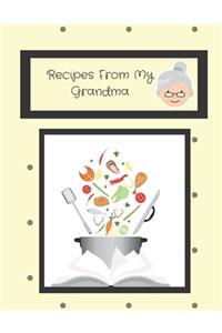 Recipes From My Grandma