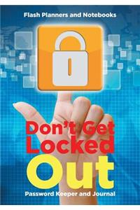 Don't Get Locked Out