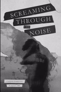 Screaming through the Noise