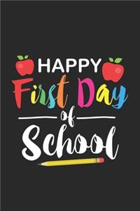 Happy First Day Of School