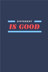 Different Is Good