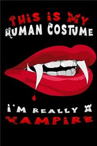 this is my human costume i'm really a vampire
