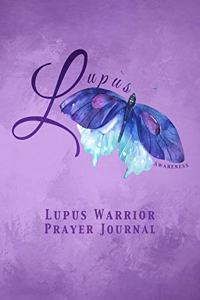 Lupus Warrior Prayer Journal