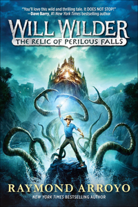 Will Wilder #1: The Relic of Perilous Falls