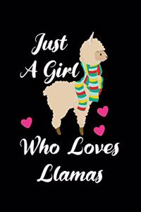 Just A Girl Who Loves Llamas
