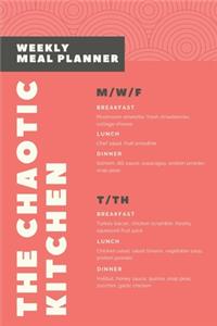The Chaotic Kitchen Weekly Meal Planner