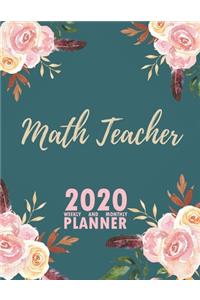 Math Teacher 2020 Weekly and Monthly Planner