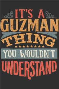 It's A Guzman You Wouldn't Understand