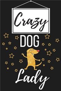 Crazy Dog Lady