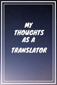 My thoughts as a Translator