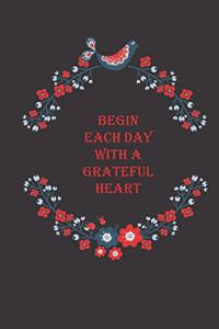 Begin Each Day with a Grateful Heart