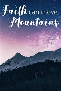 Faith Can Move Mountains