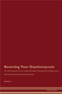 Reversing Your Onychomycosis