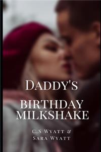 Daddy's Birthday Milkshake